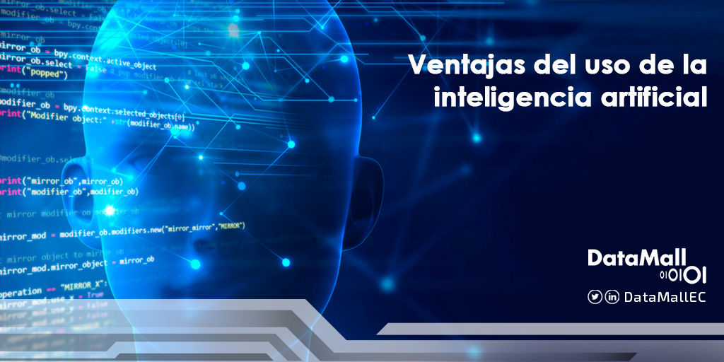 Ventajas Del Uso De La Inteligencia Artificial DataMall